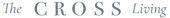 The Cross Living