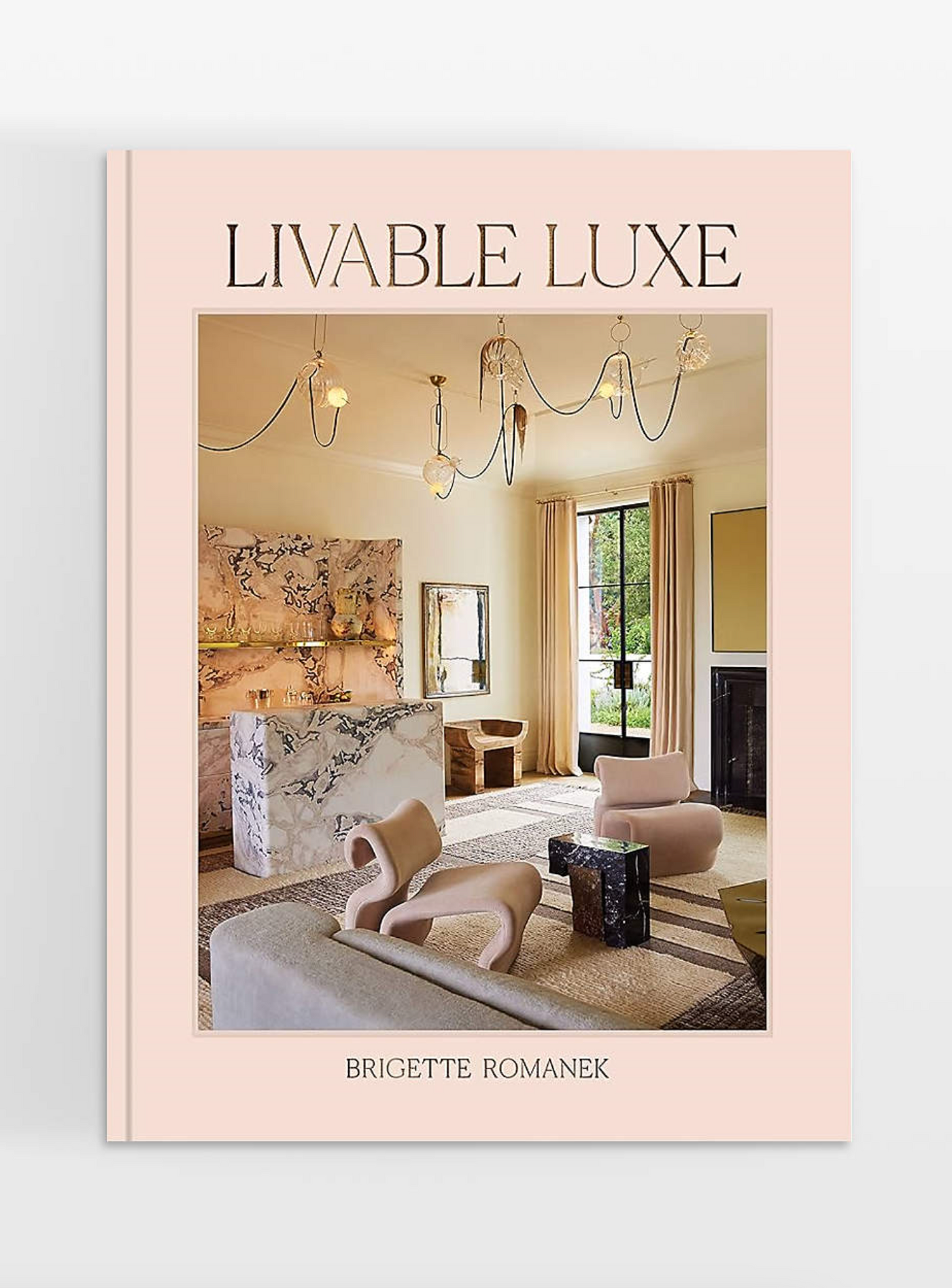 Livable Luxe Book - The Cross Decor & Design