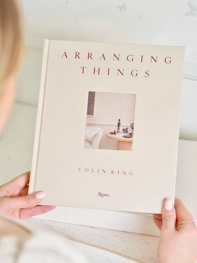 Arranging Things Book by Colin King - The Cross Decor & Design