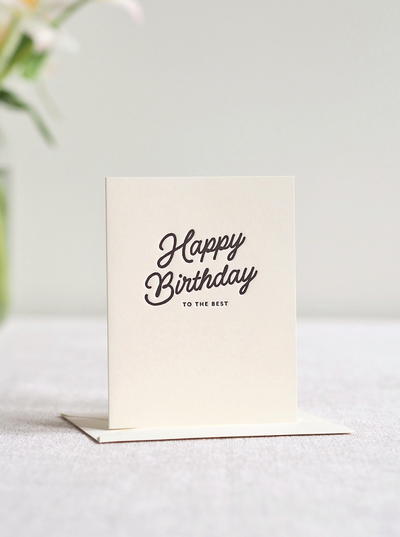 Happy Birthday to the Best Card - The Cross Decor & Design