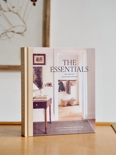 The Essentials: The Art of Interior Design