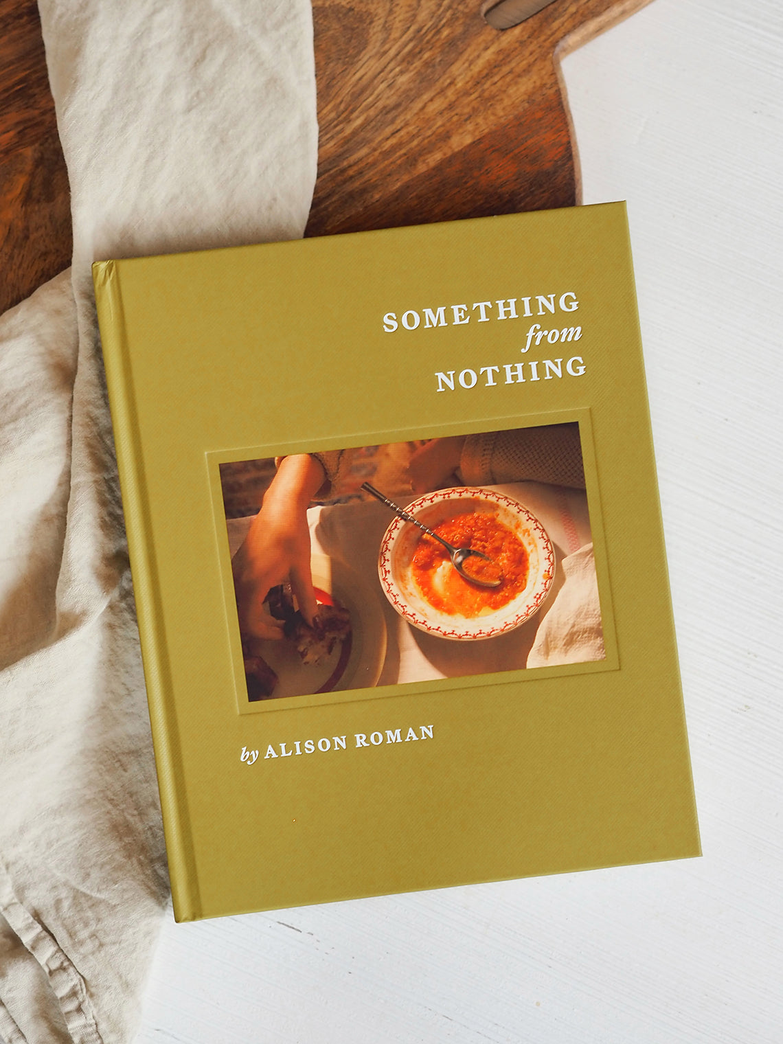 Something from Nothing: A Cookbook