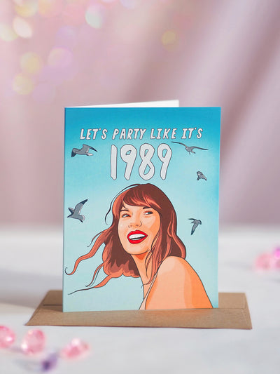 Let's Party Like It's 1989 Taylor Swift Birthday Card - The Cross Decor & Design